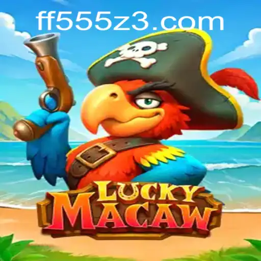 Descubra o Excitante Mundo de LuckyMacaw no FF555.com
